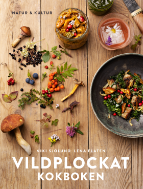 Bokomslag: Vildplockat kokboken